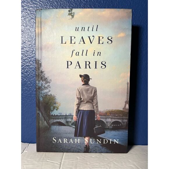 Until Leaves Fall in Paris: A World War II and Inspirational Christian Romance - Picture 1 of 8